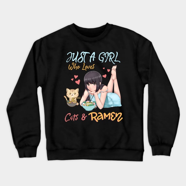 Just a Girl Who Loves Cats and Ramen Crewneck Sweatshirt by Sugoi Otaku Gifts